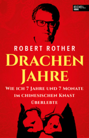 Kniha Drachenjahre Robert Rother