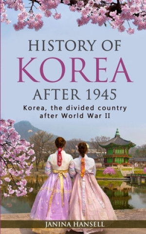 Könyv History of Korea after 1945 