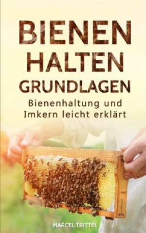 Книга Bienen halten - Grundlagen 