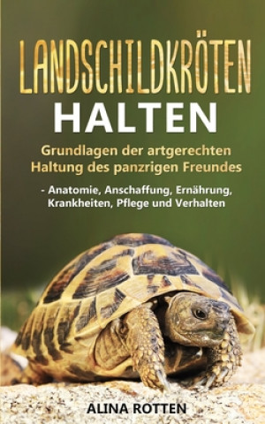 Kniha Landschildkroeten halten 