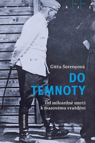 Könyv Do temnoty Gitta Serenyová