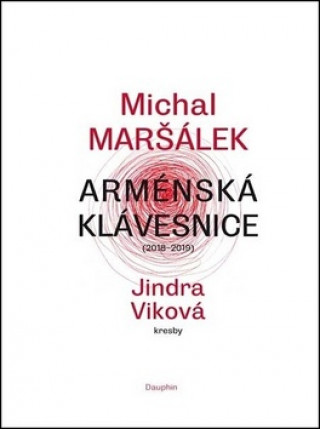 Knjiga Arménská klávesnice Michal Maršálek