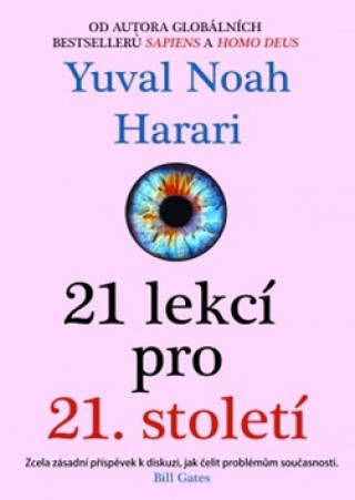 Carte 21 lekcí pro 21. století Yuval Noah Harari