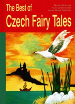 Carte The Best of Czech Fairy Tales Karel Jaromír Erben