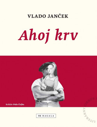 Book Ahoj krv Vlado Janček