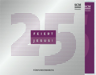 Audio Feiert Jesus!. Tl.25, Audio-CD Albert Frey