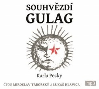 Audio Souhvězdí Gulag Karel Pecka
