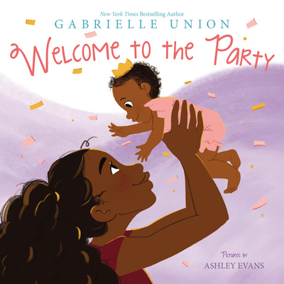 Carte Welcome to the Party Gabrielle Union