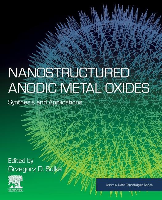Carte Nanostructured Anodic Metal Oxides 