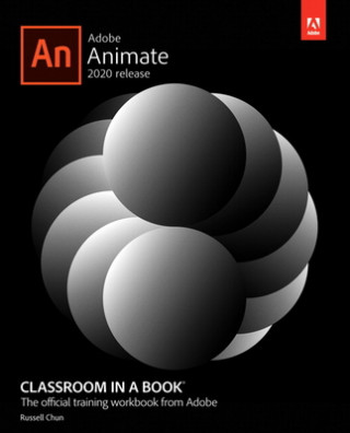 Carte Adobe Animate Classroom in a Book (2020 release) 
