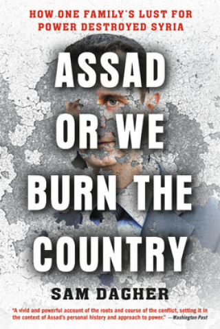Kniha Assad or We Burn the Country 