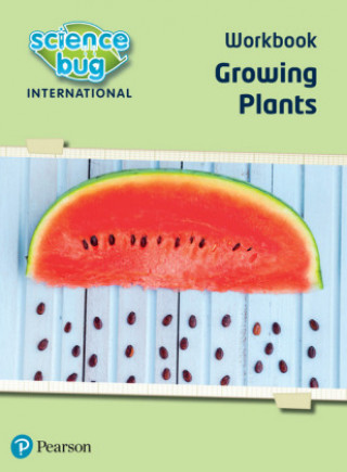 Carte Science Bug: Growing plants Workbook Deborah Herridge