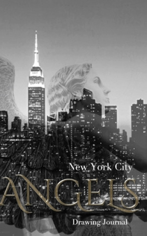 Książka New York City Angel Writing Drawing Journal Sir Michael Huhn