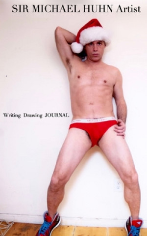 Carte Sir Michael Huhn Artist sexy Christmas self portrait writing Journal 