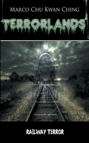 Kniha Railway Terror Marco Kwan Ching Chu