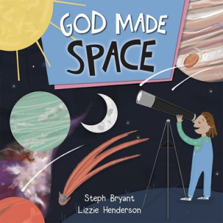 Book God Made Space Steph Bryant