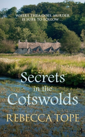 Książka Secrets in the Cotswolds Rebecca (Author) Tope