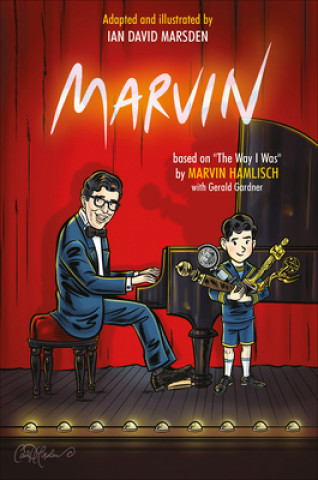 Kniha Marvin: Based on The Way I Was by Marvin Hamlisch Marvin Hamlisch