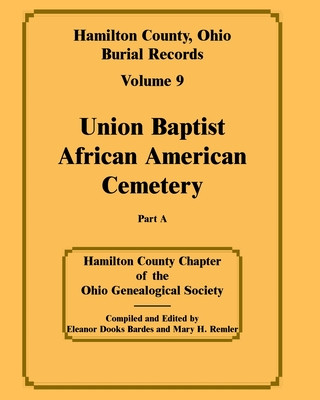 Kniha Hamilton County, Ohio, Burial Records Volume 9 part a 