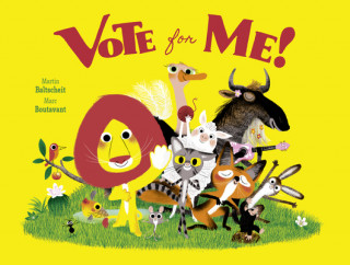 Kniha Vote for Me! Marc Boutavant