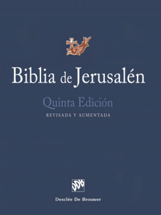 Könyv Biblia de Jerusalén: Quinta Edición, Revisada Y Aumentada Biblical and Archaeological School of Je