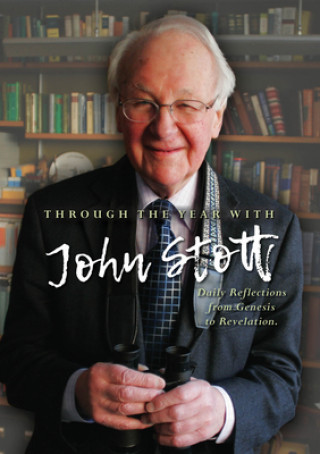 Könyv Through the Year With John Stott 