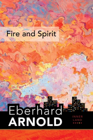 Könyv Fire and Spirit 