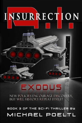 Βιβλίο A.I. Insurrection: Exodus Michael Poeltl