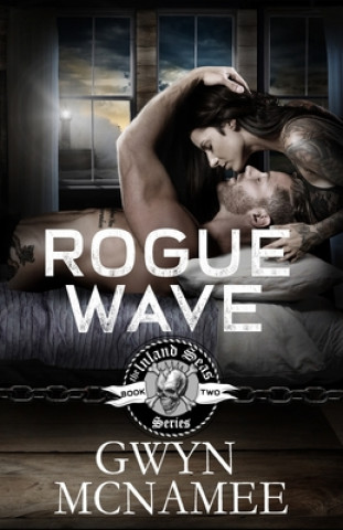 Knjiga Rogue Wave Gwyn McNamee