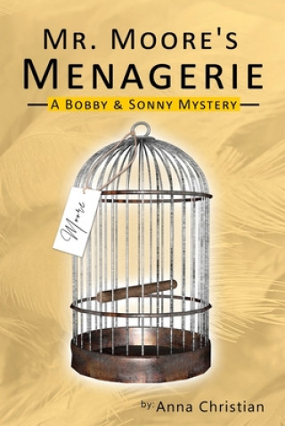 Kniha Mr. Moore's Menagerie 