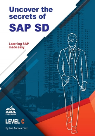 Buch Uncover the Secrets of SAP Sales and Distribution Jessica Howard