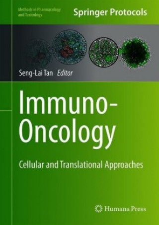 Kniha Immuno-Oncology Seng-Lai Tan