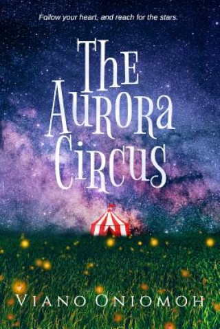 Book Aurora Circus Viano Oniomoh