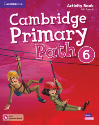 Kniha Cambridge Primary Path Level 6 Activity Book with Practice Extra 