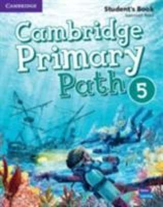 Könyv Cambridge Primary Path Level 5 Student's Book with Creative Journal 
