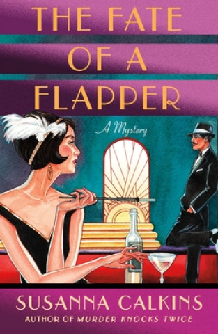 Kniha The Fate of a Flapper: A Mystery 