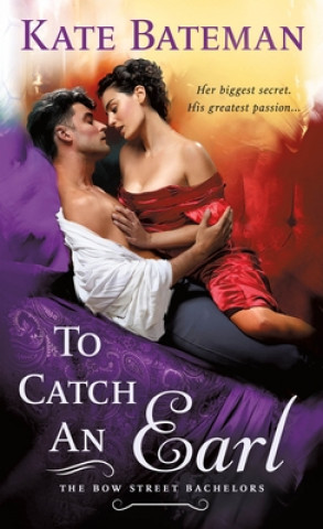 Carte To Catch an Earl: A Bow Street Bachelors Novel 