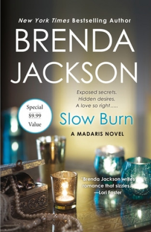 Buch Slow Burn: A Madaris Novel Brenda Jackson