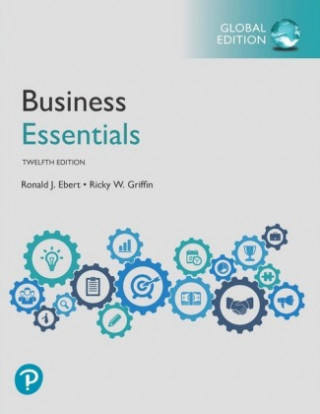 Kniha Business Essentials plus Pearson MyLab Business with Pearson eText, Global Edition, m. 1 Beilage, m. 1 Online-Zugang; . Ronald J. Ebert