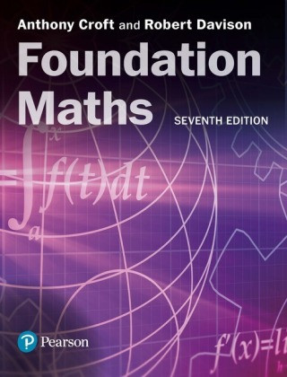 Livre Foundation Maths: with MyMathLab 7th edition, m. 1 Beilage, m. 1 Online-Zugang Anthony Croft