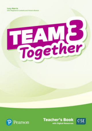 Carte Team Together 3 Teacher's Book with Digital Resources Pack, m. 1 Beilage, m. 1 Online-Zugang Magdalena Custodio