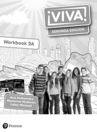 Carte Viva! 2 Segunda Edicion Workbook A (Pack of 8) Ana Kolkowska