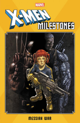 Książka X-men Milestones: Messiah War Christopher Yost