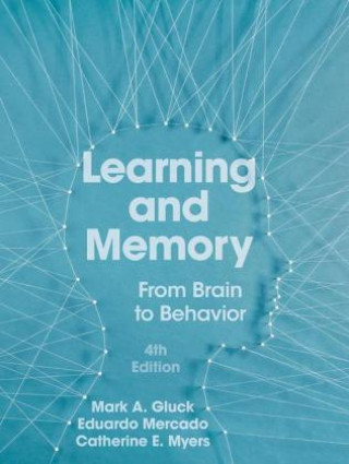 Könyv Learning and Memory Mark A. Gluck