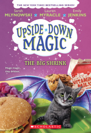 Kniha Big Shrink (Upside-Down Magic #6) Lauren Myracle
