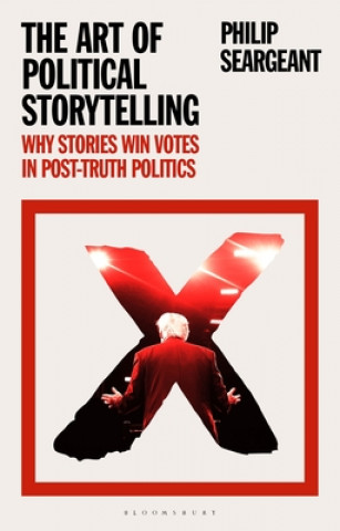 Kniha Art of Political Storytelling 
