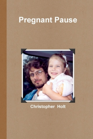 Boek Pregnant Pause Chris Holt
