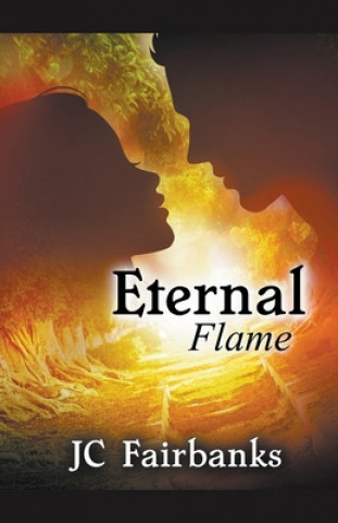 Książka Eternal Flame J. C. Fairbanks