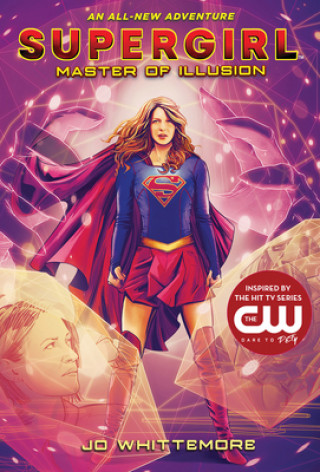 Könyv Supergirl: Master of Illusion: (Supergirl Book 3) 