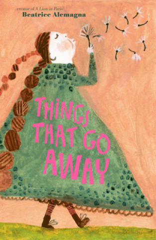 Kniha Things That Go Away 
